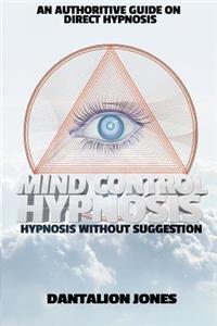 Mind Control Hypnosis