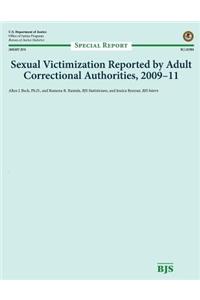 Sexual Victimization Reported by Adult Correctional Authorities, 2009-11