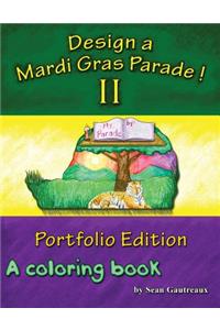 Design a Mardi Gras Parade II: A Coloring Book