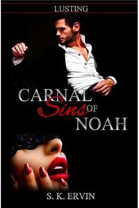 Carnal Sins of Noah