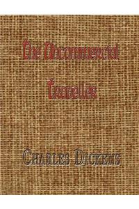 The Uncommercial Traveller