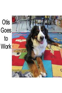 Otis Goes to Work