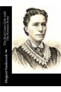 The Red Cross Girls with The Russian Army