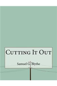 Cutting It Out