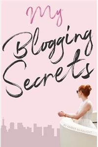 My Blogging Secrets