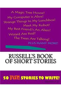 Russell's Book Of Short Stories