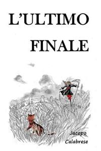 L'Ultimo Finale