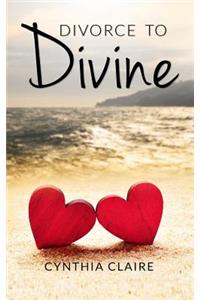 Divorce to Divine