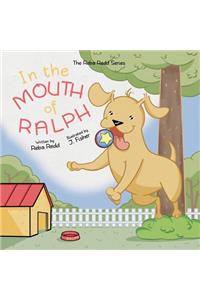 In the Mouth of Ralph