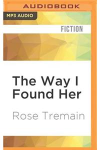 Way I Found Her