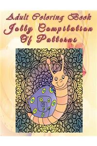 Adult Coloring Book Jolly Compilation Of Patterns
