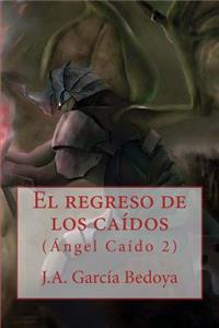 regreso de los caídos