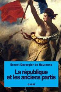 république et les anciens partis