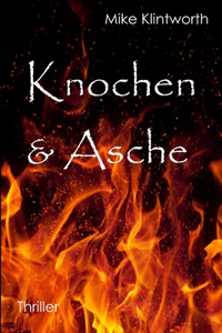 Knochen & Asche