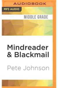 Mindreader & Blackmail