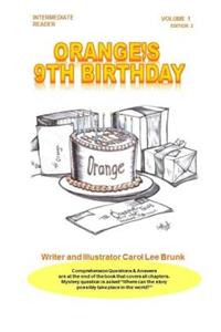 Orange's 9th Birthday Volume 1 2nd Edition