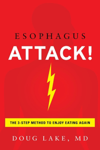 Esophagus Attack!