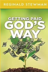 Getting Paid God's Way