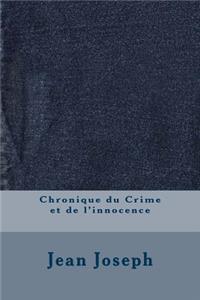 Chronique du Crime et de l'innocence