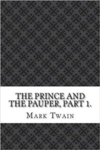 The Prince and the Pauper, Part 1.