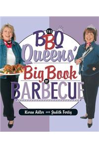 The BBQ Queens' Big Book of Barbecue