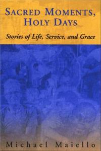 Sacred Moments, Holy Days