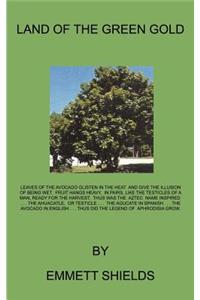 Land of the Green Gold