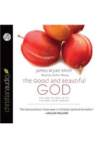 Good and Beautiful God