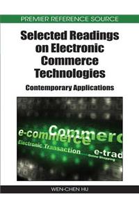 Selected Readings on Electronic Commerce Technologies: Contemporary Applications