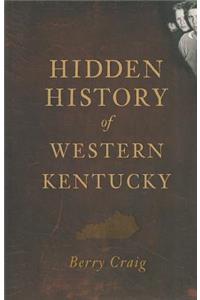 Hidden History of Western Kentucky