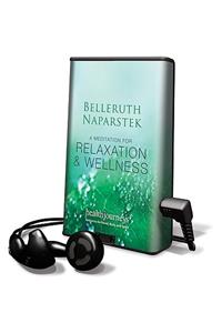 Relaxation & Wellness