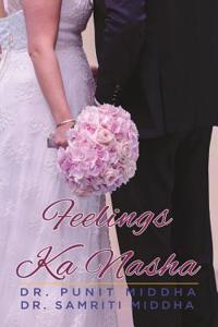 Feelings Ka Nasha