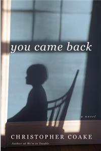 You Came Back