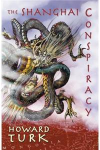 Shanghai Conspiracy