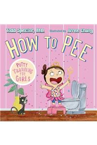 How to Pee: Potty Training for Girls