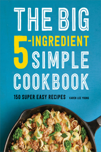 Big 5-Ingredient Simple Cookbook