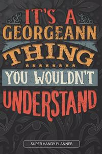 It's A Georgeann Thing You Wouldn't Understand