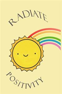radiate positivity-Rainbow pride notebook