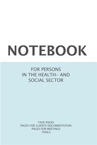 Notebook for persons in the health- and social sector