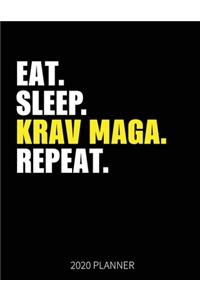 Eat Sleep Krav Maga Repeat 2020 Planner