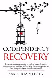 Codependency Recovery