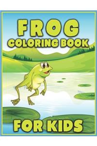 Frog Coloring Book for Kids