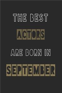 The Best actors are born in September journal