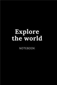 Explore the world NOTEBOOK
