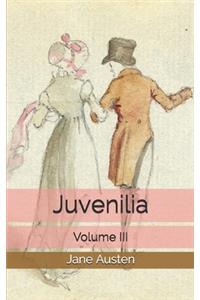 Juvenilia - Volume III