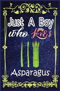 Just A Boy Who Loves Asparagus