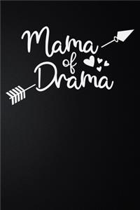 Mama Of Drama