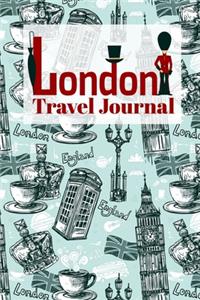 LONDON Travel Journal