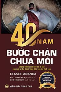40 năm bước ch�n chưa mỏi (bản in m�u)