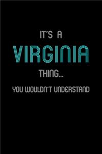 It's A Virginia Thing, You Wouldn't Understand